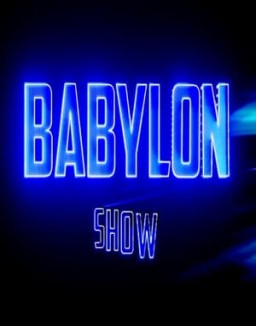 Babylon Show online gratis