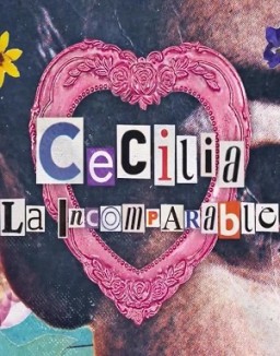 Cecilia, la incomparable T1