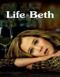 La vida y Beth online gratis