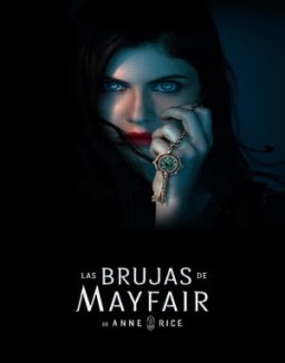 Las brujas de Mayfair T1