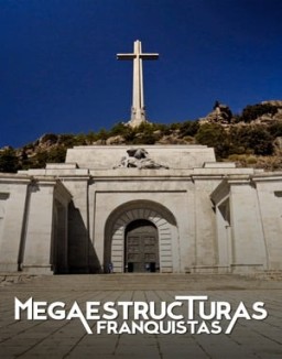 Megaestructuras franquistas