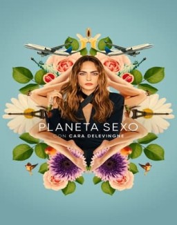 Planet Sex with Cara Delevingne stream