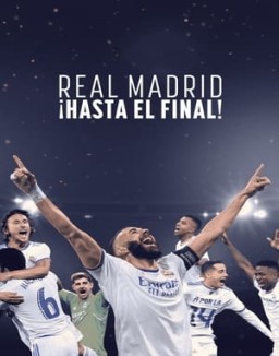 Real Madrid: hasta el final stream