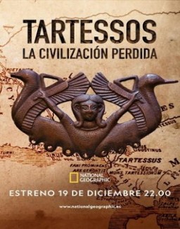 Tartessos: la civilización perdida T1